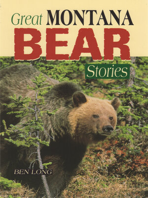 cover image of Great Montana Bear Stories